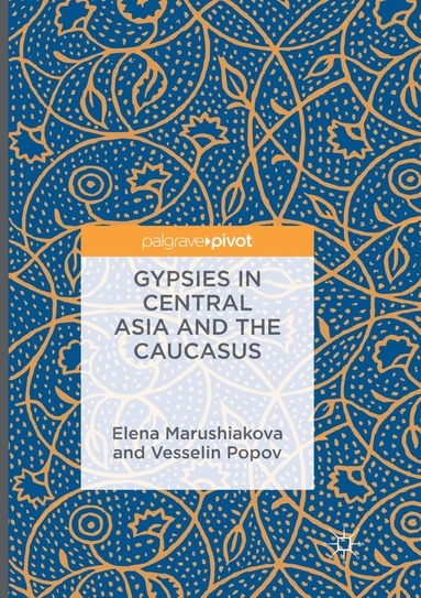 bokomslag Gypsies in Central Asia and the Caucasus