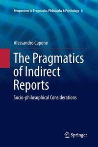 bokomslag The Pragmatics of Indirect Reports
