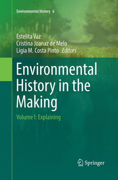 bokomslag Environmental History in the Making