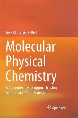 bokomslag Molecular Physical Chemistry