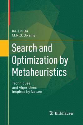 Ke-Lin Du, M. N. S. Swamy - Search and Optimization by Metaheuristics, Häftad