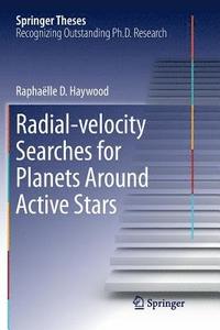 bokomslag Radial-velocity Searches for Planets Around Active Stars