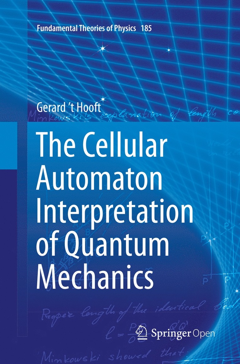 The Cellular Automaton Interpretation of Quantum Mechanics 1