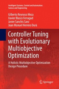 bokomslag Controller Tuning with Evolutionary Multiobjective Optimization