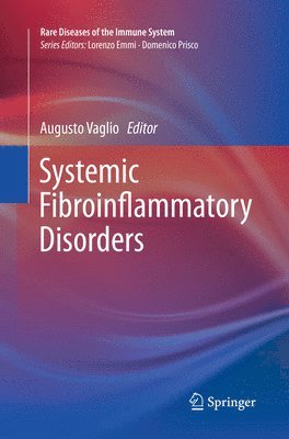 Systemic Fibroinflammatory Disorders 1