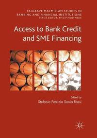 bokomslag Access to Bank Credit and SME Financing