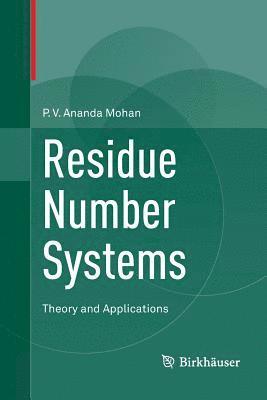 P.V. Ananda Mohan, P. V. Ananda Mohan - Residue Number Systems, Häftad