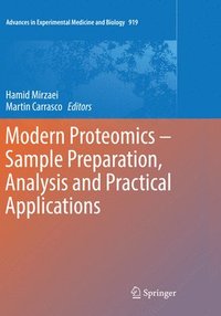 bokomslag Modern Proteomics  Sample Preparation, Analysis and Practical Applications