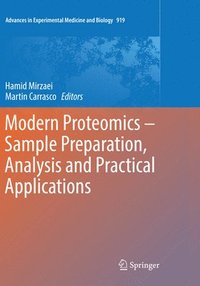 bokomslag Modern Proteomics - Sample Preparation, Analysis and Practical Applications