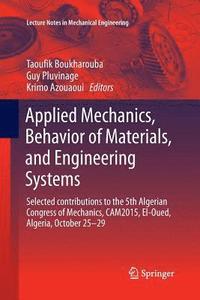 bokomslag Applied Mechanics, Behavior of Materials, and Engineering Systems