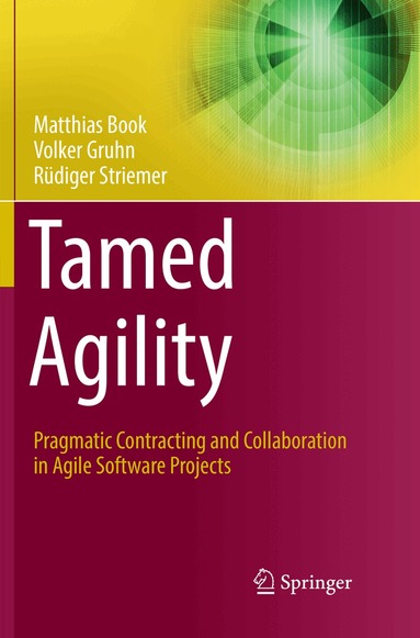 Matthias Book, Volker Gruhn, Rüdiger Striemer - Tamed Agility, Häftad