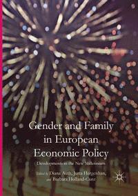 bokomslag Gender and Family in European Economic Policy