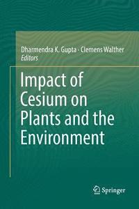 bokomslag Impact of Cesium on Plants and the Environment