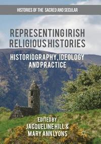 bokomslag Representing Irish Religious Histories