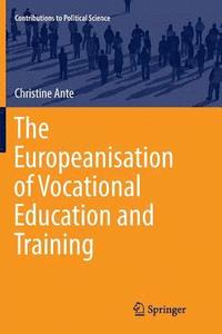 bokomslag Europeanisation of Vocational Education and Training