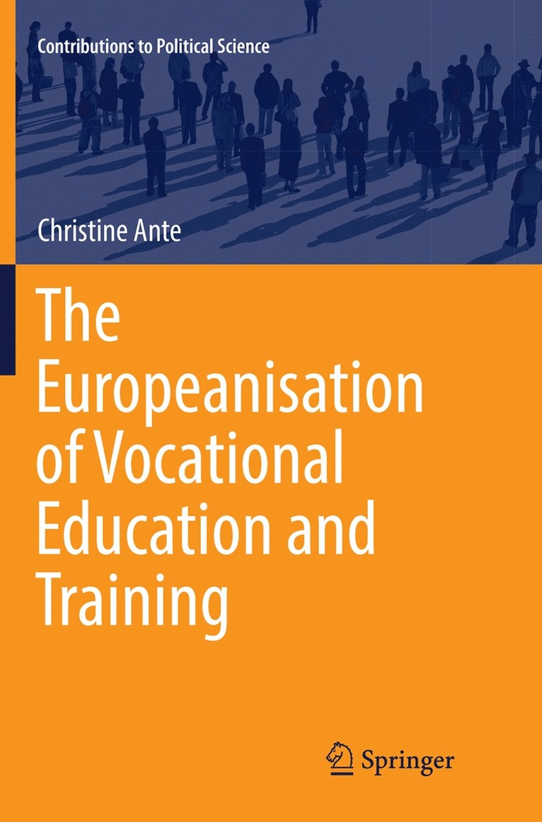 Christine Ante - Europeanisation of Vocational Education and Training, Häftad