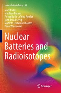 bokomslag Nuclear Batteries and Radioisotopes
