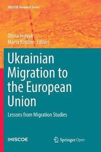 bokomslag Ukrainian Migration to the European Union