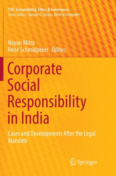 Nayan Mitra, René Schmidpeter - Corporate Social Responsibility in India, Häftad