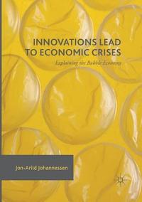 bokomslag Innovations Lead to Economic Crises