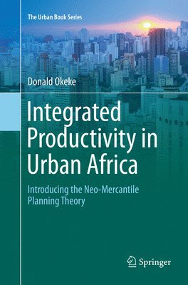 Integrated Productivity in Urban Africa 1