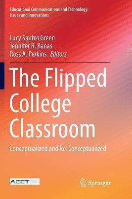 bokomslag The Flipped College Classroom