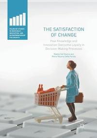 bokomslag The Satisfaction of Change