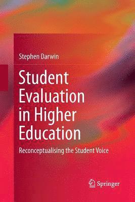 Student Evaluation in Higher Education 1