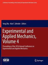 bokomslag Experimental and Applied Mechanics, Volume 4