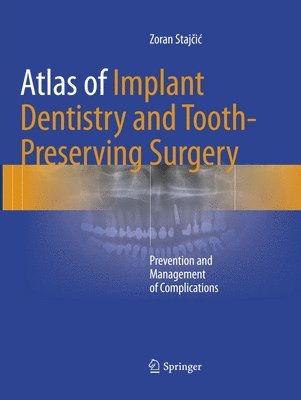 bokomslag Atlas of Implant Dentistry and Tooth-Preserving Surgery