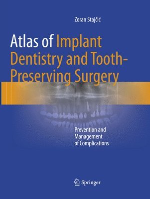 bokomslag Atlas of Implant Dentistry and Tooth-Preserving Surgery