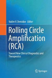 bokomslag Rolling Circle Amplification (RCA)