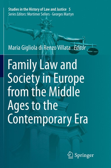 bokomslag Family Law and Society in Europe from the Middle Ages to the Contemporary Era