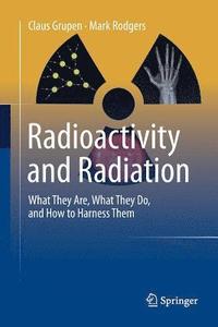 bokomslag Radioactivity and Radiation