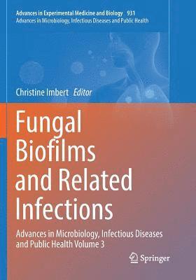 bokomslag Fungal Biofilms and related infections