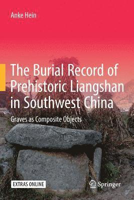 The Burial Record of Prehistoric Liangshan in Southwest China 1