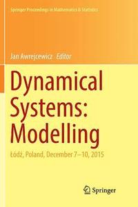 bokomslag Dynamical Systems: Modelling