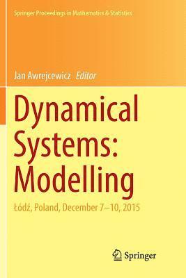 bokomslag Dynamical Systems: Modelling