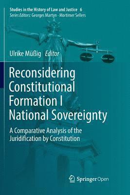 Reconsidering Constitutional Formation I National Sovereignty 1