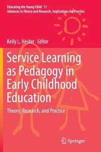 bokomslag Service Learning as Pedagogy in Early Childhood Education