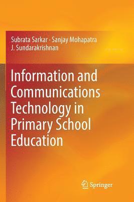 bokomslag Information and Communications Technology in Primary School Education