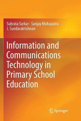 Information and Communications Technology in Primary School Education 1
