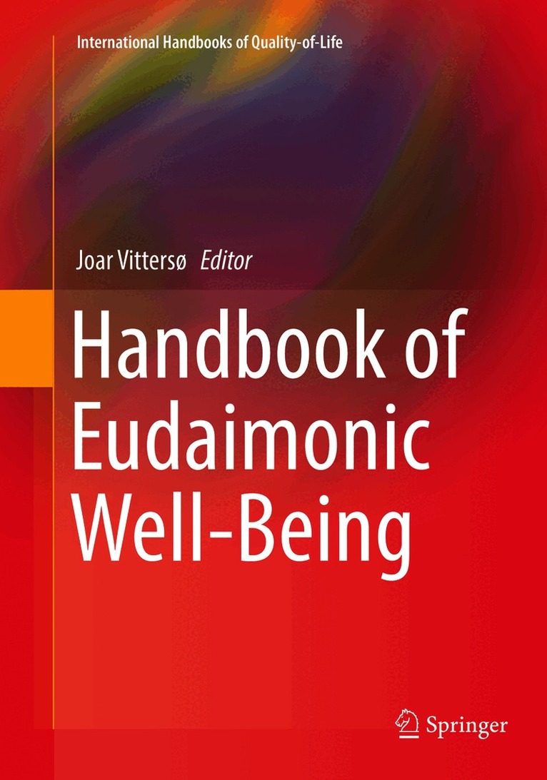 Joar Vittersø - Handbook of Eudaimonic Well-Being, Häftad