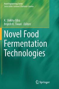 bokomslag Novel Food Fermentation Technologies