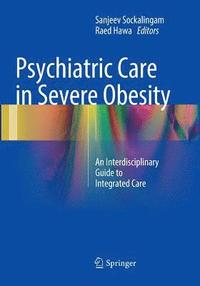 bokomslag Psychiatric Care in Severe Obesity