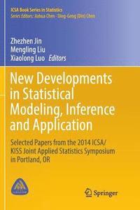 bokomslag New Developments in Statistical Modeling, Inference and Application