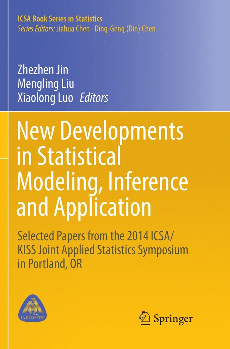 New Developments in Statistical Modeling, Inference and Application 1