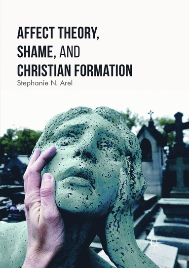 bokomslag Affect Theory, Shame, and Christian Formation