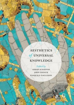 Aesthetics of Universal Knowledge 1