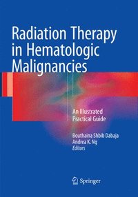 bokomslag Radiation Therapy in Hematologic Malignancies